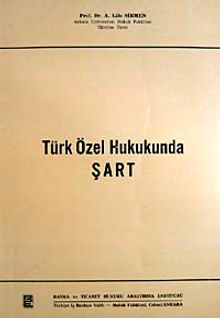 Türk Özel Hukukunda Şart