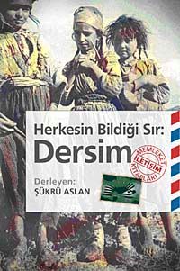 Dersim & Herkesin Bildiği Sır