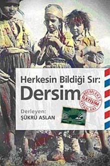 Dersim & Herkesin Bildiği Sır
