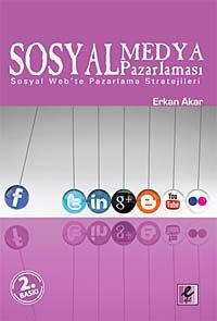 Sosyal Medya Pazarlaması & Sosyal Webde Pazarlama Stratejileri