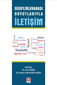 Disiplinlerarası Boyutlarıyla İletişim