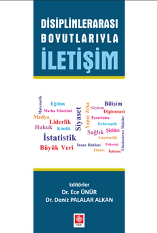 Disiplinlerarası Boyutlarıyla İletişim