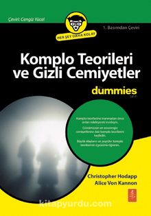 Komplo Teorileri ve Gizli Cemiyetler For Dummies - Alice Von Kannon