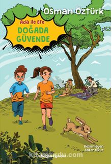 Ada İle Efe Doğada Güvende - Osman Öztürk