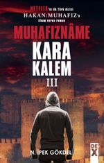 Karakalem 3 & Muhafızname