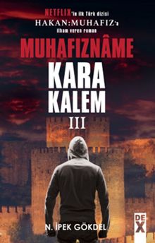 Karakalem 3 & Muhafızname