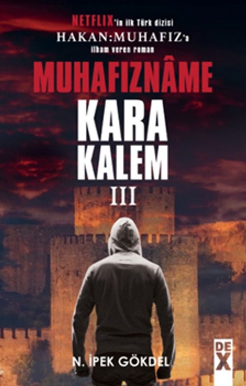 Karakalem 3 & Muhafızname