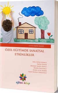 Özel Eğitimde Sanatsal Etkinlikler