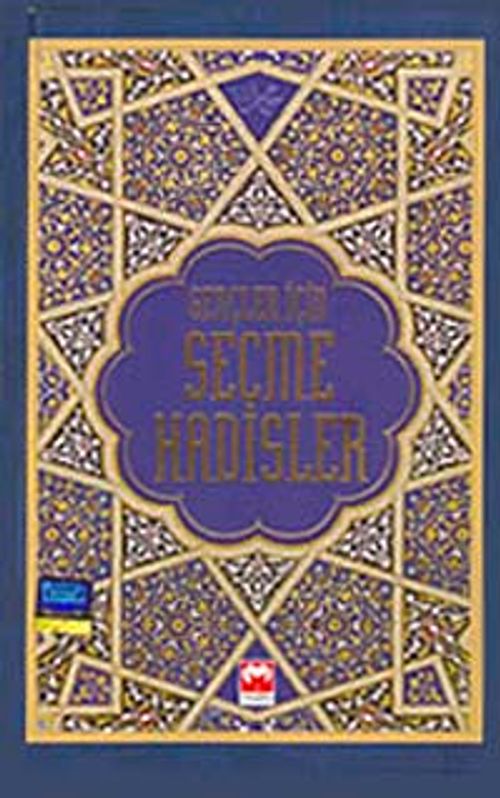 Gençler İçin Seçme Hadisler