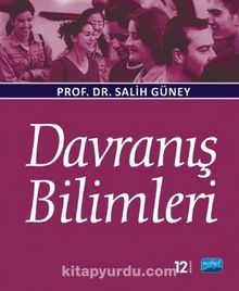 Davranış Bilimleri - Prof. Dr. Salih Güney