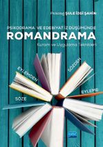 Romandrama & Kuram ve Uygulama Teknikleri