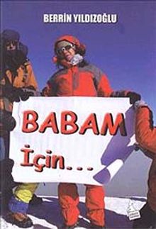Babam için...