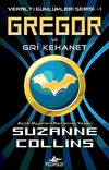 Gregor ve Gri Kehanet / Yeraltı G&uuml;nl&uuml;kleri-1