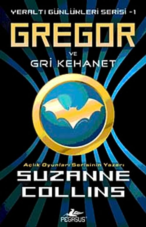 Gregor ve Gri Kehanet / Yeraltı Günlükleri-1