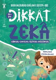 Dikkat Zeka 10+ Yaş - Disiplinler Arası Bağlantı Sistemi (DBS)