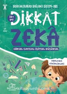 Dikkat Zeka 10+ Yaş - Disiplinler Arası Bağlantı Sistemi (DBS) - Savaş Özdemir