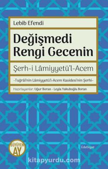Değişmedi Rengi Gecenin - Bilinmeyen Yazar