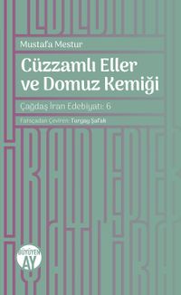 Cüzzamlı Eller ve Domuz Kemiği