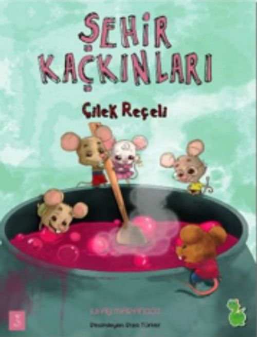 Çilek Reçeli / Şehir Kaçkınları