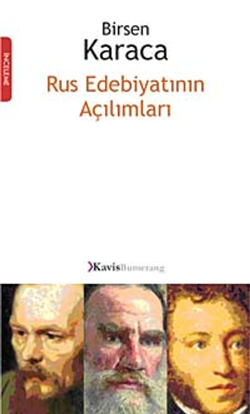 Rus Edebiyatının Açılımları
