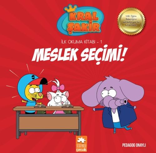 Meslek Seçimi / Kral Şakir İlk Okuma Kitabı 1