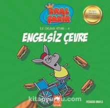 Engelsiz Çevre / Kral Şakir İlk Okuma Kitabı 4 - Varol Yaşaroğlu