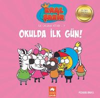 Okulda İlk Gün /  Kral Şakir İlk Okuma Kitabı 9