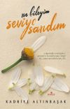 Ne Bileyim Seviyo Sandım