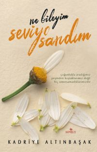 Ne Bileyim Seviyo Sandım