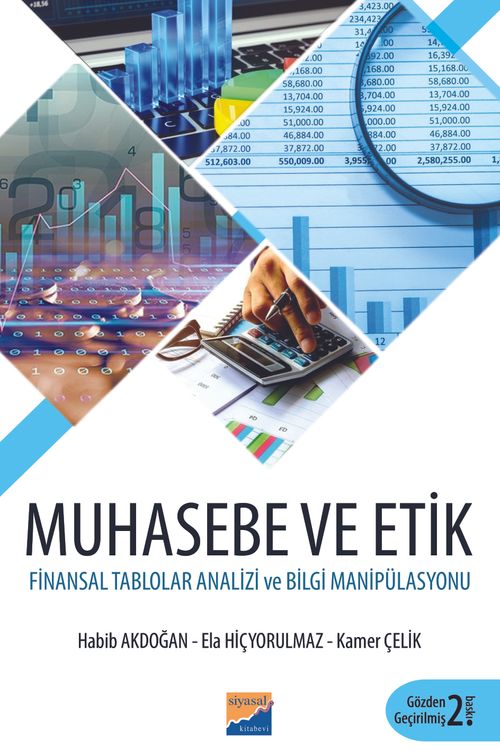 Muhasebe ve Etik Finansal Talolarda Bilgi Manipülasyonu