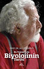 Bu Topraklarda Biyolojinin Tarihi 