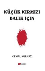 Küçük Kırmızı Balık İçin