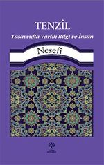 Tenzil Tasavvufta Varlık, Bilgi Ve İnsan