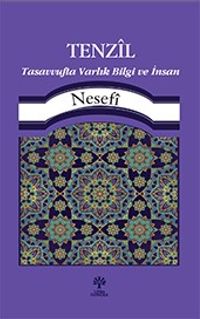 Tenzil Tasavvufta Varlık, Bilgi Ve İnsan