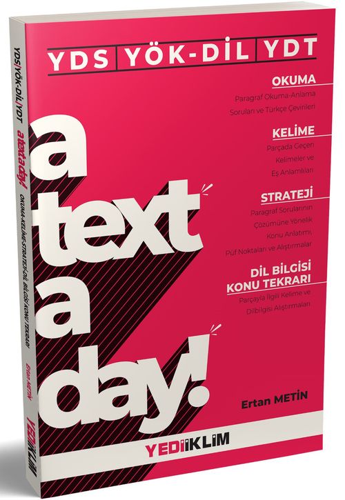YDS YÖK-DİL YDT A Text A Day Okuma-Kelime-Strateji-Dil Bilgisi Konu Tekrarı 