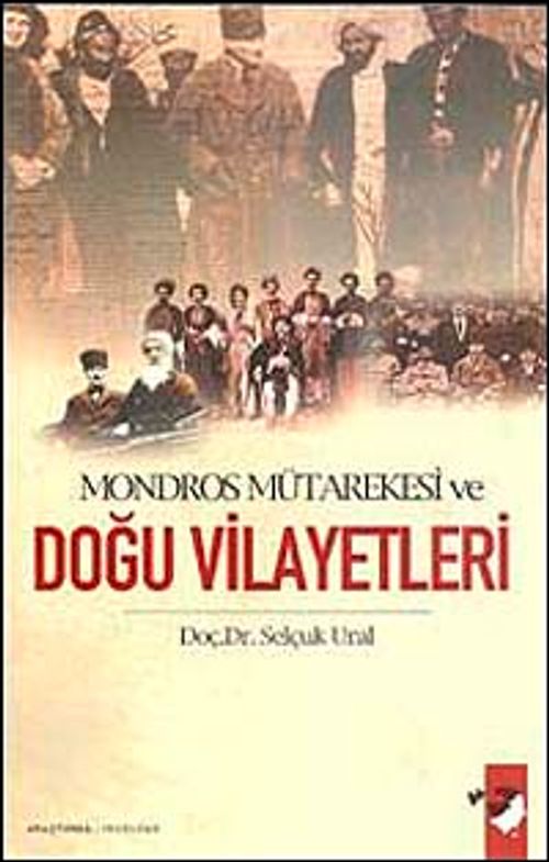 Mondros Mütarekesi ve Doğu Vilayetleri