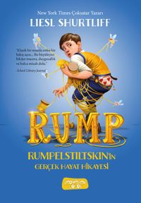 Rump - Rumpelstiltskin'in Gerçek Hayat Hikayesi
