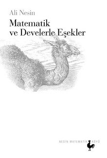 Matematik ve Develerle Eşekler - Ali Nesin