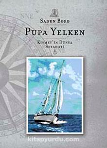 Pupa Yelken & Kısmet'in Dünya Seyahati (cd ilaveli)