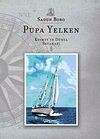 Pupa Yelken & Kısmet'in D&uuml;nya Seyahati (cd ilaveli)