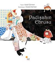 Padişahın Ebrusu - Aysel Gürmen