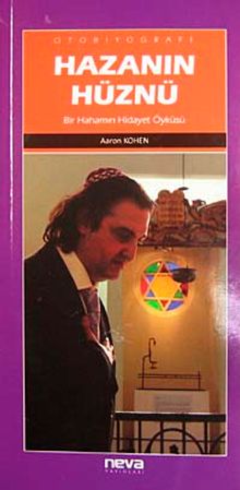 Hazanın Hüznü & Bir Hahamın Hidayet Öyküsü