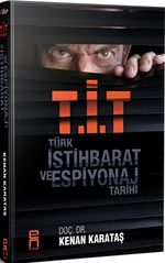 Türk İstihbarat ve Espiyonaj Tarihi
