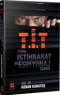 Türk İstihbarat ve Espiyonaj Tarihi