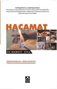 Hacamat ve Manevi Şifa - Özgür Düzgün