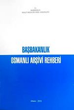 Başbakanlık Osmanlı Arşivi Rehberi