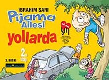 Pijama Ailesi Yollarda (2. Kitap)