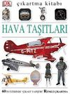 &Ccedil;ıkartma Kitabı - Hava Taşıtları