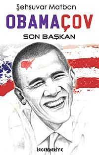 Obamaçov & Son Başkan