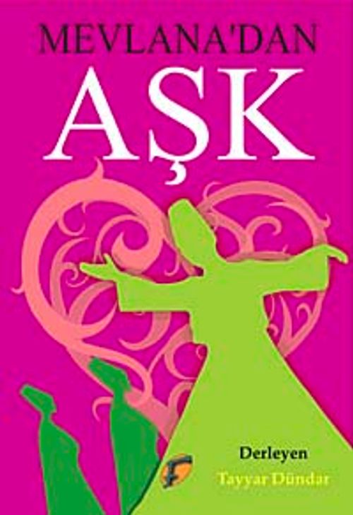 Mevlana'dan Aşk